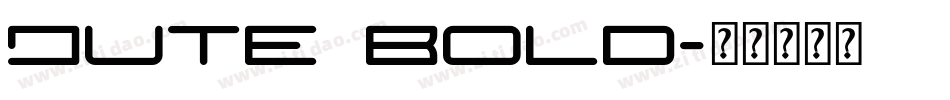 Jute Bold字体转换